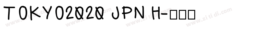 TOKYO2020 JPN H字体转换